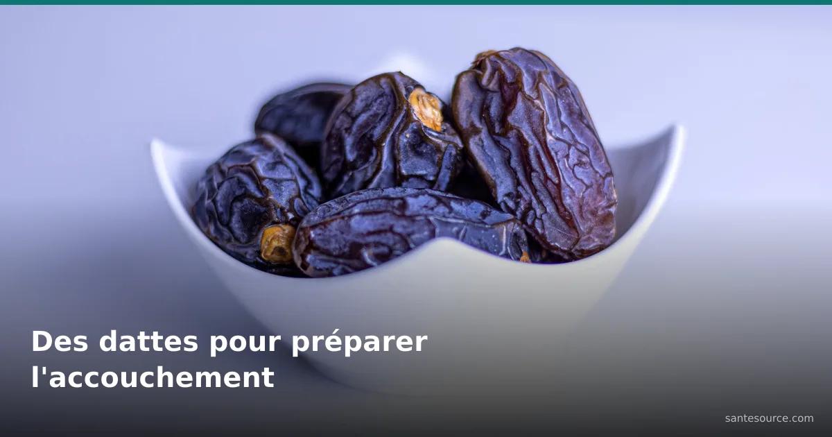 Bol de dattes mûres, fruit conseillé en fin de grossesse pour préparer le col à l'accouchement